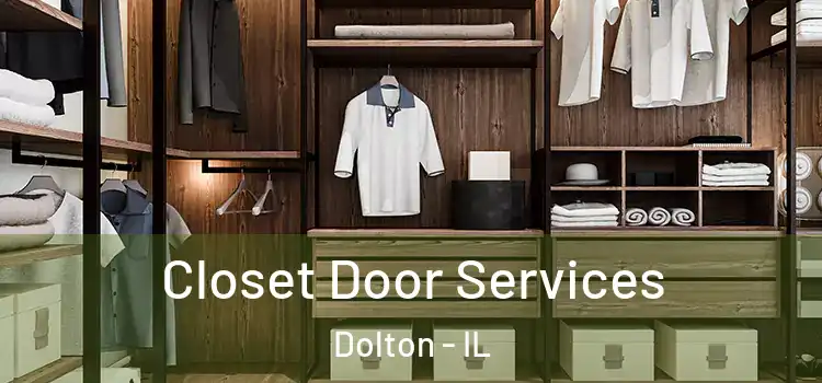 Closet Door Services Dolton - IL