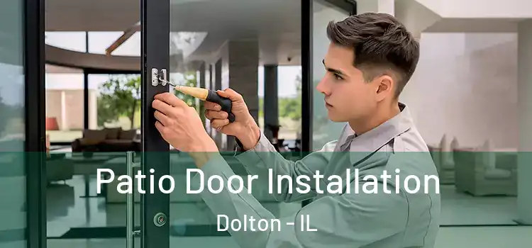 Patio Door Installation Dolton - IL