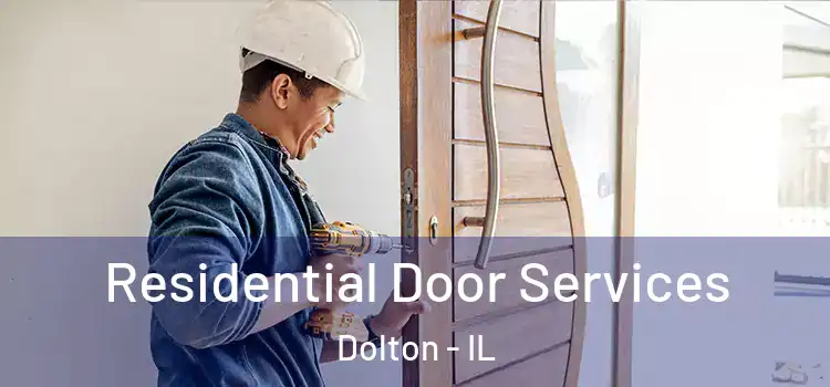 Residential Door Services Dolton - IL